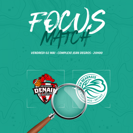 Focus sur le match