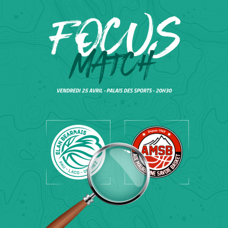 Focus sur le match