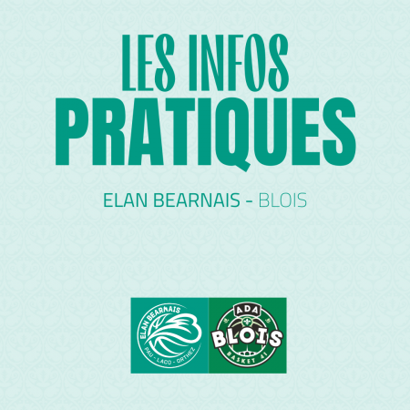 Les infos pratiques - EBPLO vs Blois